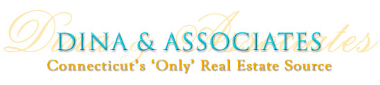 Dina and Associates - Connecticut's Only Real Estate Source
